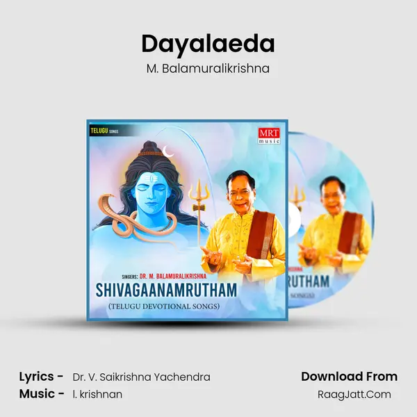 Dayalaeda MP3 Song by M. Balamuralikrishna Cover