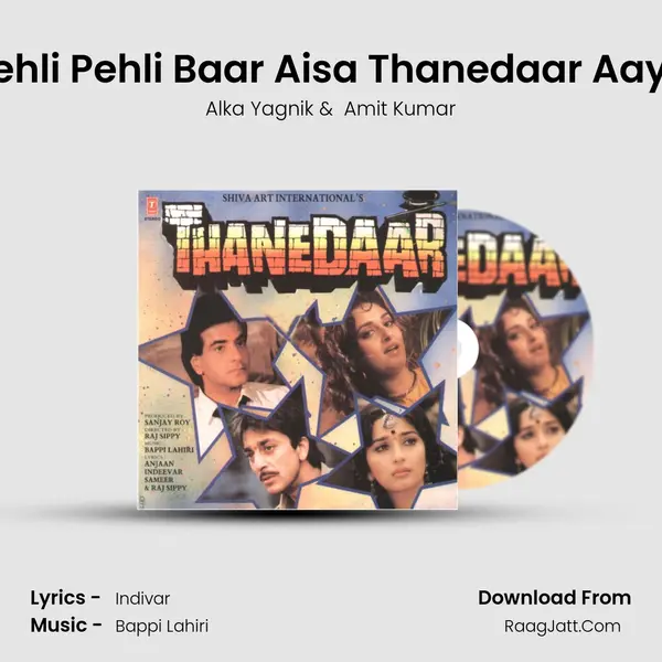 Pehli Pehli Baar Aisa Thanedaar Aaya MP3 Song by Alka Yagnik Cover