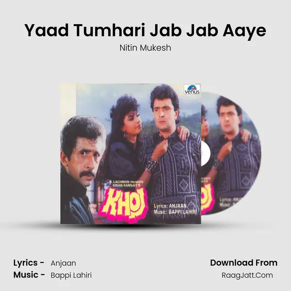 Yaad Tumhari Jab Jab Aaye MP3 Song by Nitin Mukesh Cover