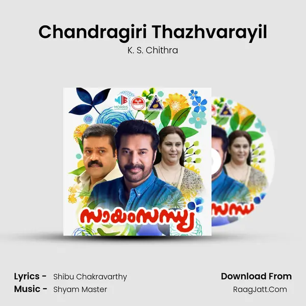Chandragiri Thazhvarayil MP3 Song by K. S. Chithra Cover