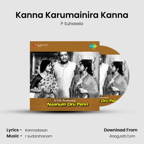 Kanna Karumainira Kanna MP3 Song by P Suhseela Cover