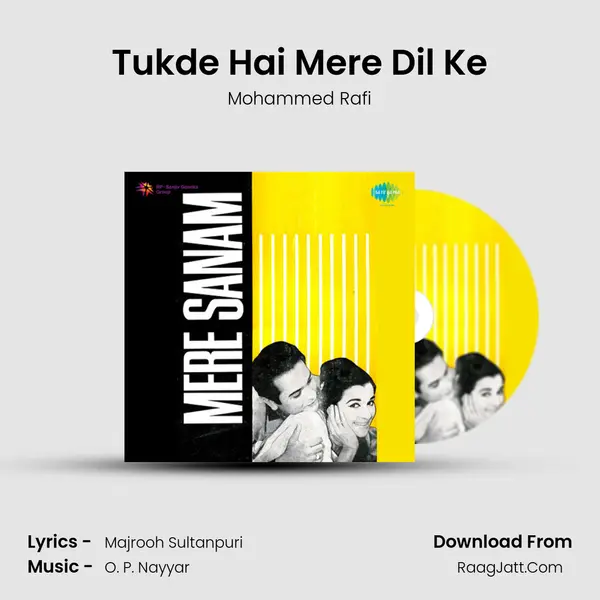 Tukde Hai Mere Dil Ke MP3 Song by Mohammed Rafi Cover