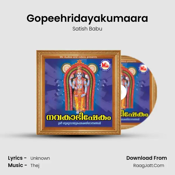 Gopeehridayakumaara MP3 Song by Satish Babu Cover
