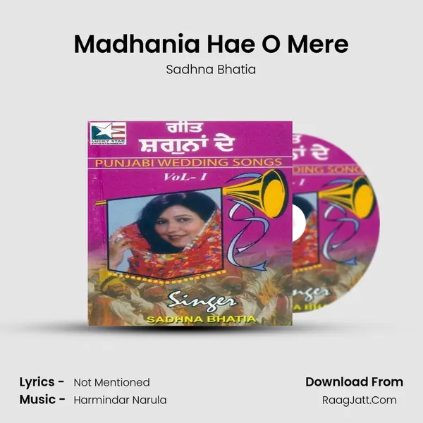 Madhania Hae O Mere MP3 Song by Sadhna Bhatia Cover