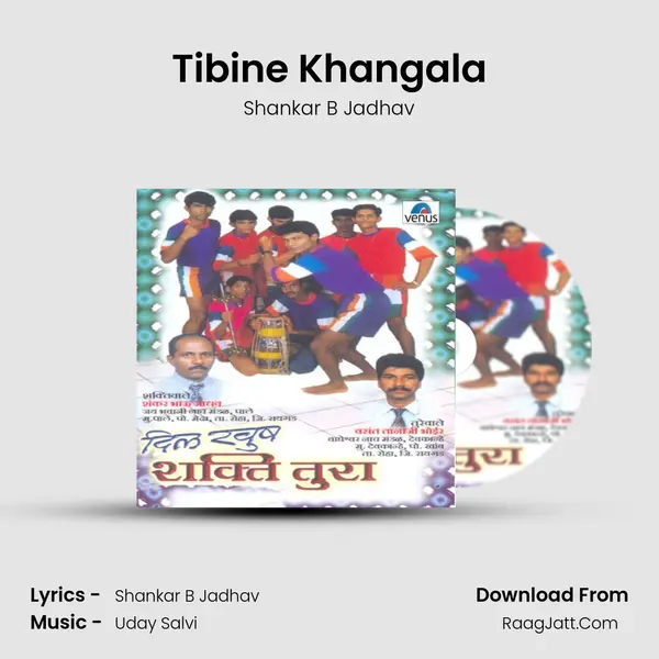 Tibine Khangala MP3 Song by Shankar B Jadhav Cover