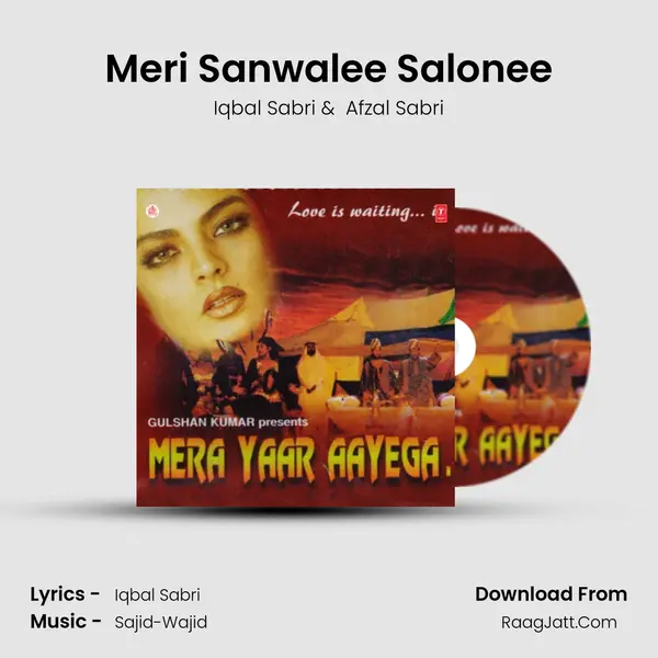 Meri Sanwalee Salonee MP3 Song by Iqbal Sabri Cover