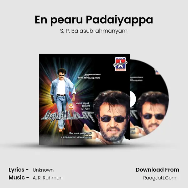 En pearu Padaiyappa MP3 Song by S. P. Balasubrahmanyam Cover