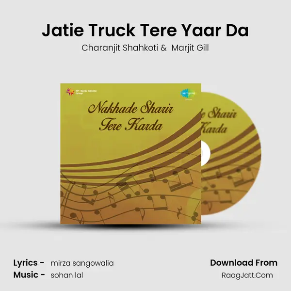 Jatie Truck Tere Yaar Da MP3 Song by Charanjit Shahkoti Cover