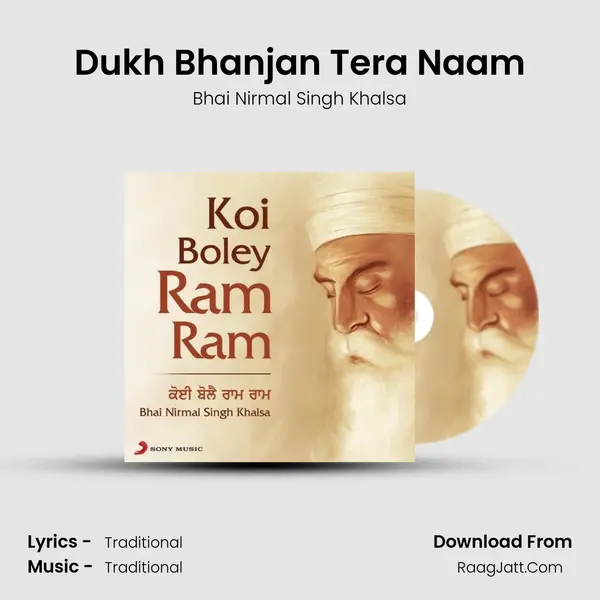 Dukh Bhanjan Tera Naam MP3 Song by Bhai Nirmal Singh Khalsa Cover