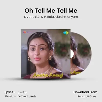 Oh Tell Me Tell Me MP3 Song by S. Janaki Cover