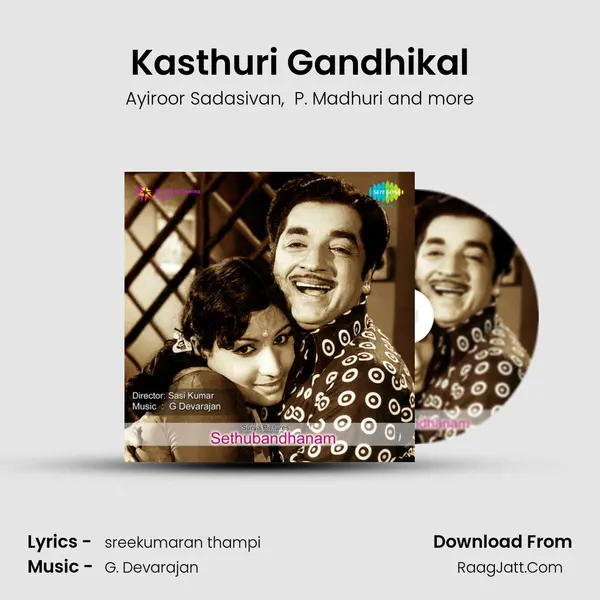 Kasthuri Gandhikal mp3 song