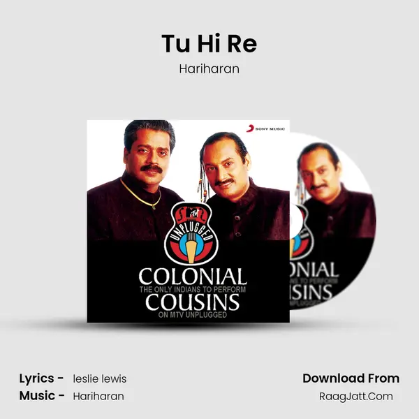 Tu Hi Re MP3 Song by Hariharan Cover