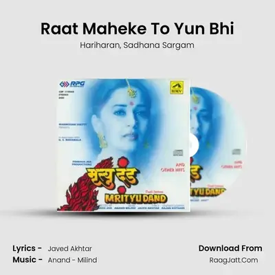 Raat Maheke To Yun Bhi MP3 Song by Hariharan Cover