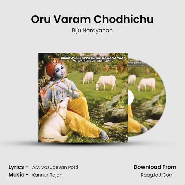 Oru Varam Chodhichu MP3 Song by Biju Narayanan Cover