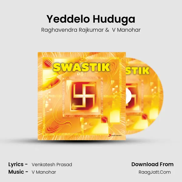 Yeddelo Huduga MP3 Song by Raghavendra Rajkumar Cover