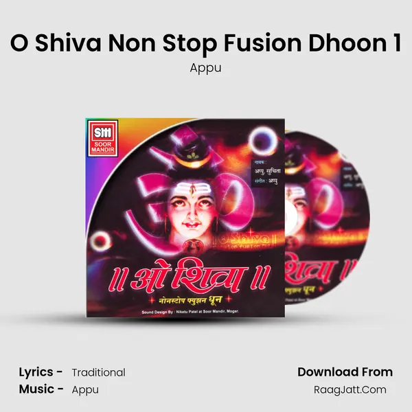 O Shiva Non Stop Fusion Dhoon 1 MP3 Song by Appu Cover