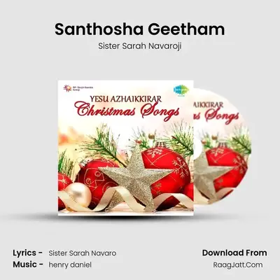 Santhosha Geetham MP3 Song by Sister Sarah Navaroji Cover