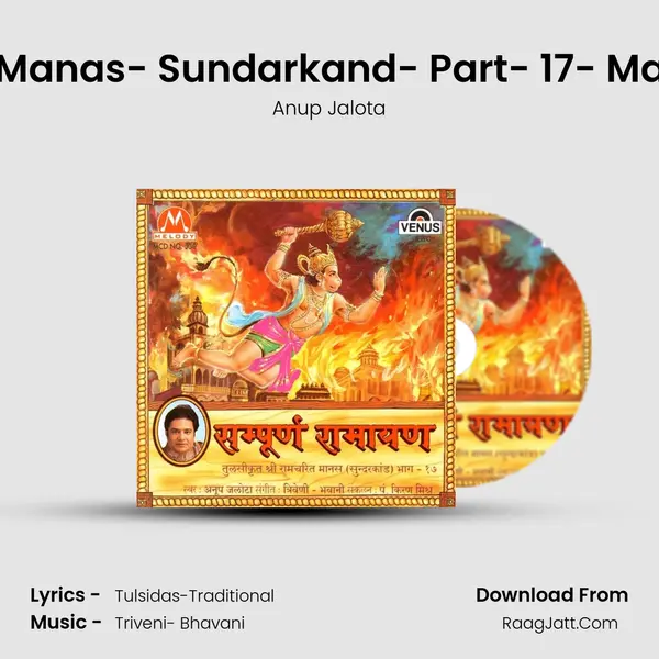 Tulsikrut Shree Ramchrit Manas- Sundarkand- Part- 17- Maato Mohiti Je Kachhu Chi MP3 Song by Anup Jalota Cover