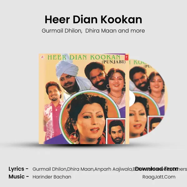 Heer Dian Kookan MP3 Song by Gurmail Dhilon Cover