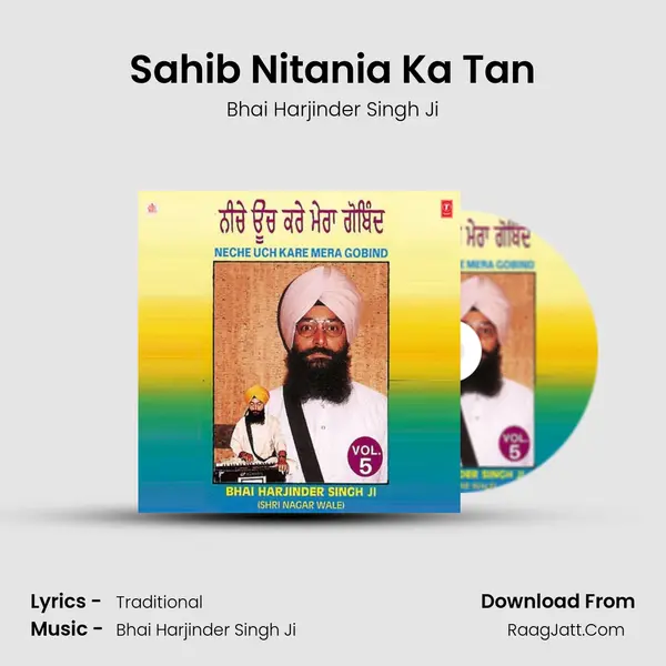 Sahib Nitania Ka Tan MP3 Song by Bhai Harjinder Singh Ji Cover