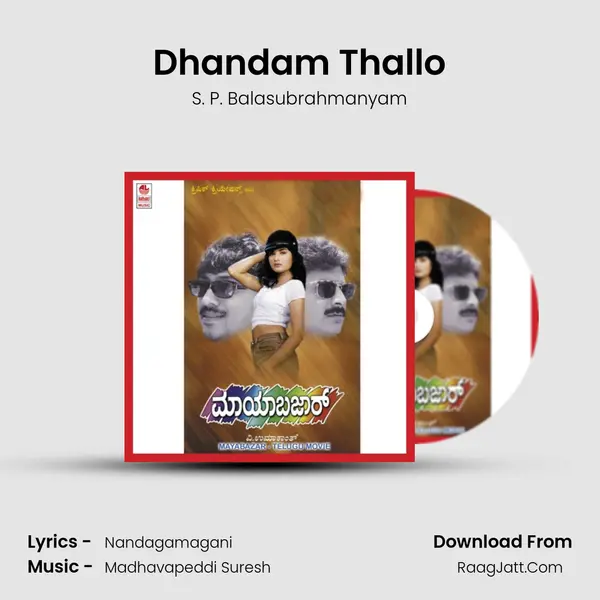 Dhandam Thallo MP3 Song by S. P. Balasubrahmanyam Cover