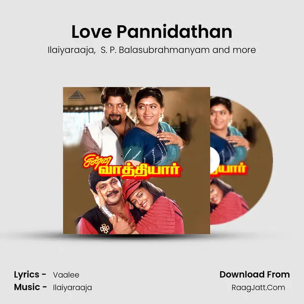 Love Pannidathan MP3 Song by Ilaiyaraaja Cover