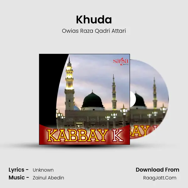 Khuda MP3 Song by Owias Raza Qadri Attari Cover