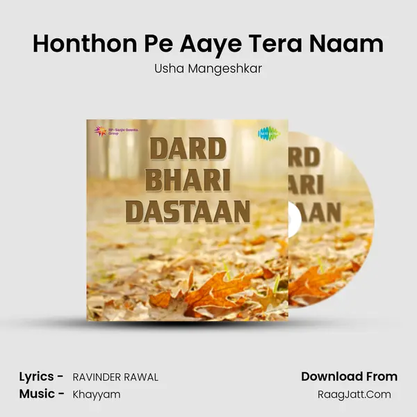 Honthon Pe Aaye Tera Naam mp3 song