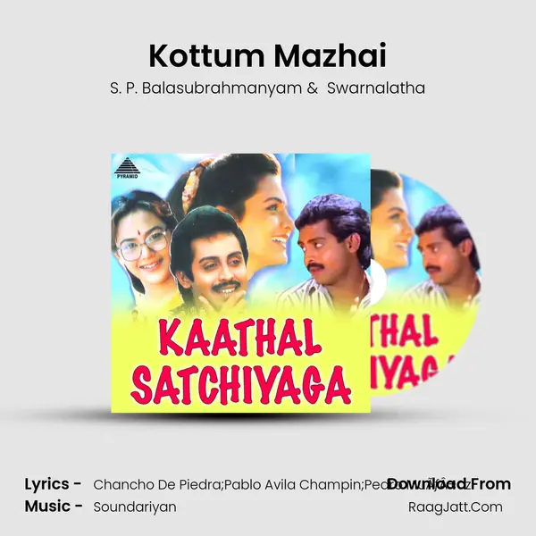 Kottum Mazhai MP3 Song by S. P. Balasubrahmanyam Cover
