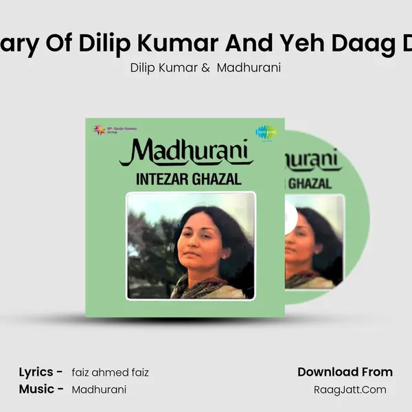 Commentary Of Dilip Kumar And Yeh Daag Daag Ujala MP3 Song by Dilip Kumar Cover