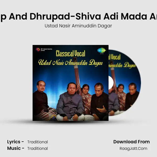Alap And Dhrupad-Shiva Adi Mada Anta mp3 song