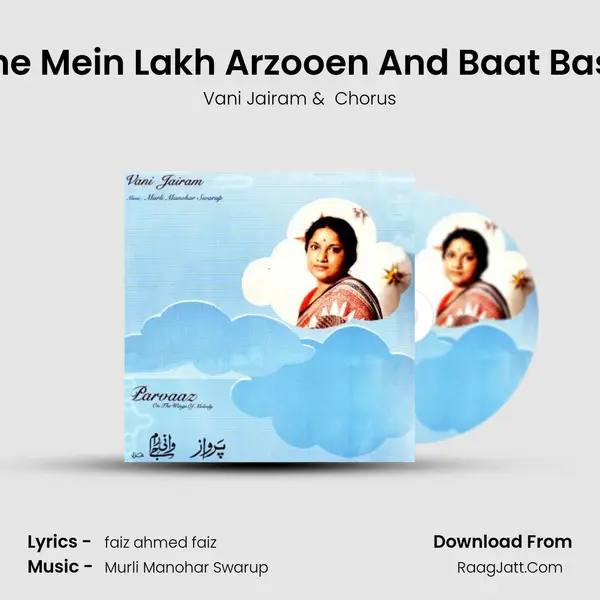 Machalti Hain Seene Mein Lakh Arzooen And Baat Bas Se Nikal Chali Hai MP3 Song by Vani Jairam Cover