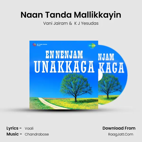 Naan Tanda Mallikkayin MP3 Song by Vani Jairam Cover