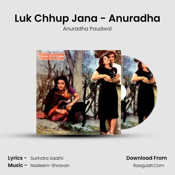 Luk Chhup Jana - Anuradha MP3 Song by Anuradha Paudwal Cover