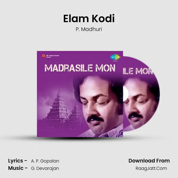 Elam Kodi MP3 Song by P. Madhuri Cover