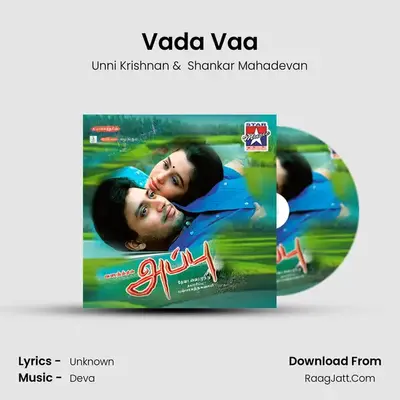 Vada Vaa MP3 Song by Unni Krishnan Cover