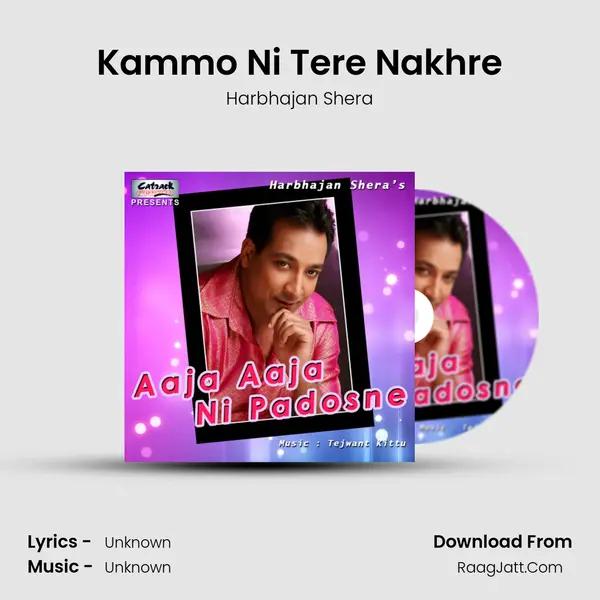 Kammo Ni Tere Nakhre MP3 Song by Harbhajan Shera Cover