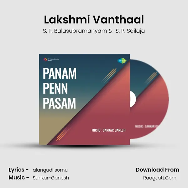 Lakshmi Vanthaal MP3 Song by S. P. Balasubramanyam Cover