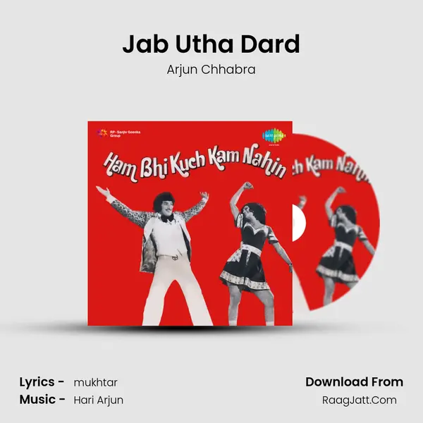 Jab Utha Dard MP3 Song by Arjun Chhabra Cover