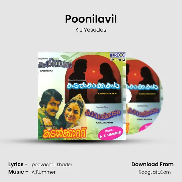 Poonilavil MP3 Song by K J Yesudas Cover