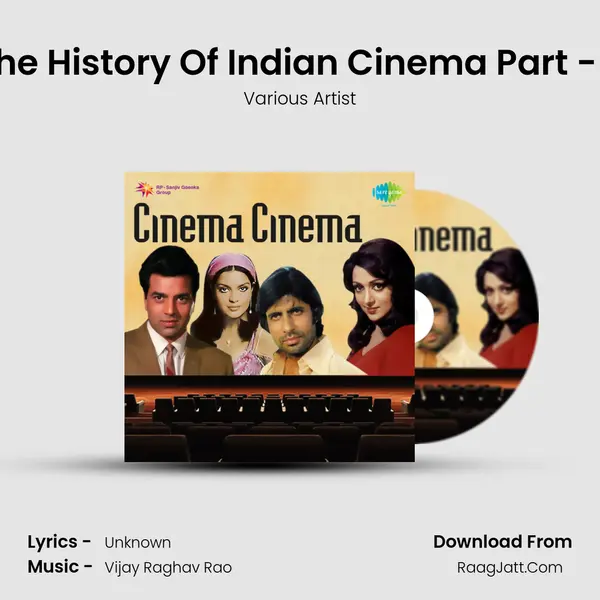 The History Of Indian Cinema Part - 2 MP3 Song by Various Artist Cover