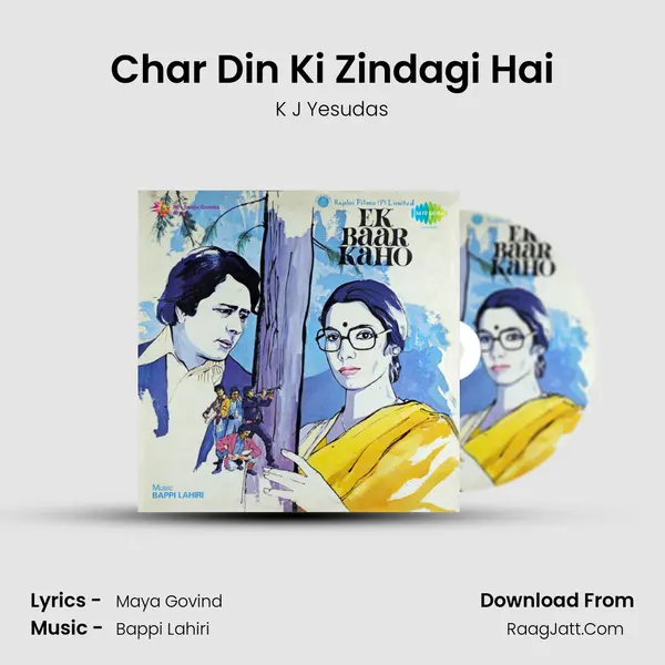 Char Din Ki Zindagi Hai MP3 Song by K J Yesudas Cover