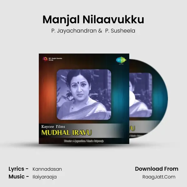 Manjal Nilaavukku MP3 Song by P. Jayachandran Cover
