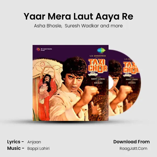 Yaar Mera Laut Aaya Re MP3 Song by Asha Bhosle Cover