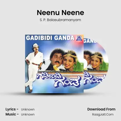 Neenu Neene MP3 Song by S. P. Balasubramanyam Cover