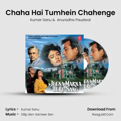 Chaha Hai Tumhein Chahenge MP3 Song by Kumar Sanu Cover