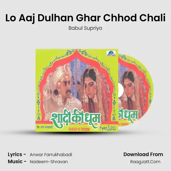 Lo Aaj Dulhan Ghar Chhod Chali MP3 Song by Babul Supriyo Cover