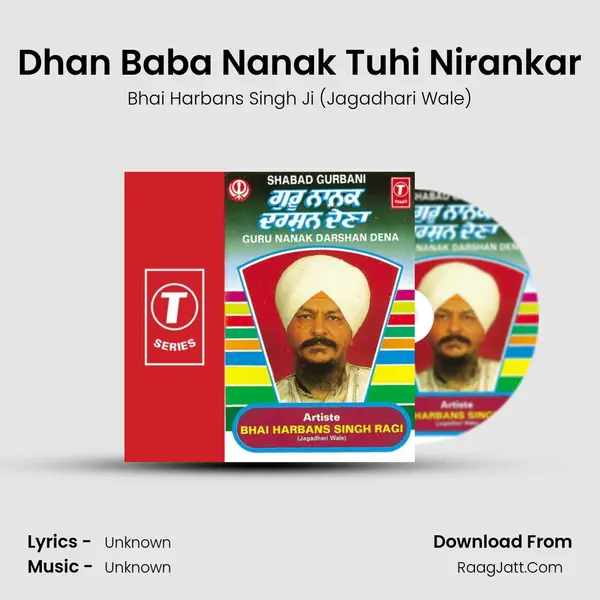 Dhan Baba Nanak Tuhi Nirankar MP3 Song by Bhai Harbans Singh Ji (Jagadhari Wale) Cover