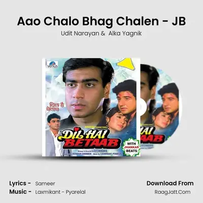 Aao Chalo Bhag Chalen - JB MP3 Song by Udit Narayan Cover