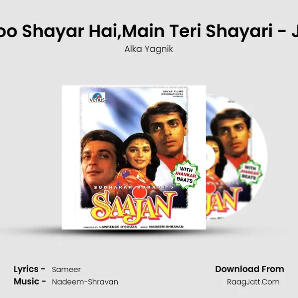 Too Shayar Hai,Main Teri Shayari - JB MP3 Song by Alka Yagnik Cover